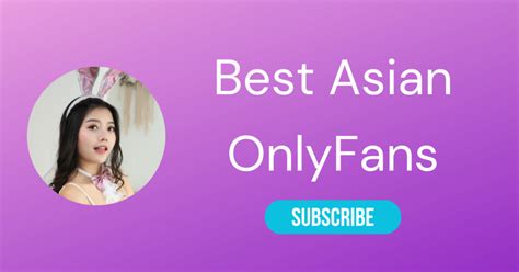 asian pornstar|Asian OnlyFans – Top 20 Best Asian OnlyFans ...